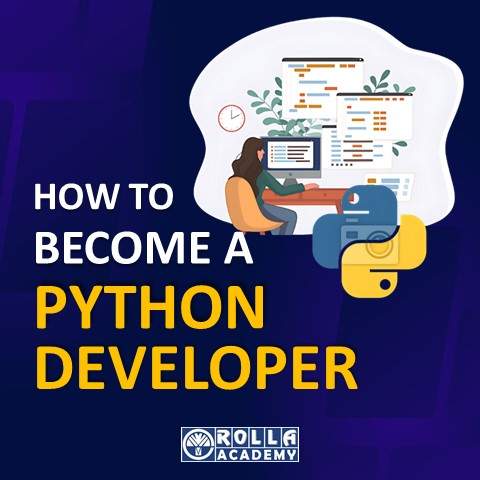 How to Become a Python Developer | Rolla Academy Blogs
